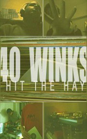 40 Winks - Hit The Hay