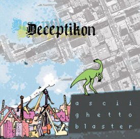 Deceptikon - Ascii Ghettoblaster